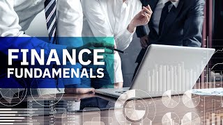 Finance Fundamentals [upl. by Akeihsal]