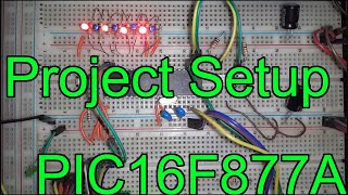 Project Setup 🔵 PIC16F877A PIC Microcontroller Assembly Tutorial 2 MPLAB X picas mpasm [upl. by Kleinstein170]