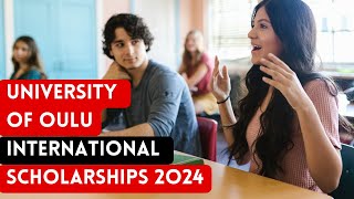 Apply for University of Oulu International Scholarships 2024 [upl. by Anadroj]