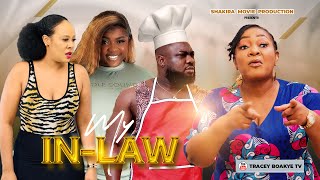 MY INLAW full Movie Tracey Boakye Haily Frank Ntiamoah Christiana Awuni Lilian [upl. by Cherie]