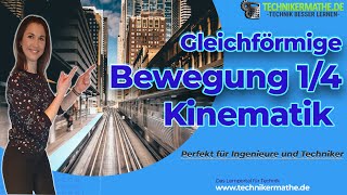 Gleichförmige Bewegung Definition 1 🟢 Physik optimal für Ingenieure amp Techniker erklärt 2022 [upl. by Hild699]