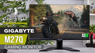 شاشة قوية و رخيصة للالعاب والمونتاج Review Gigabyte M27Q IPS 2k 170hz [upl. by Mccandless]