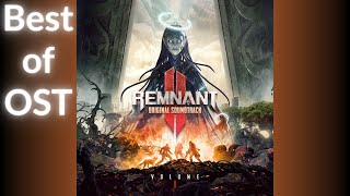 The Best of Remnant 2 OST [upl. by Arocet]