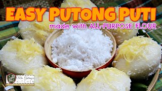 EASY PUTONG PUTI made with ALLPURPOSE FLOUR MrsGalangs Kitchen S11 Ep8 [upl. by Three]