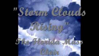 quotStorm Clouds Risingquot Florida Mass Choir [upl. by Wilde]