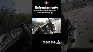 Enfrentamiento entre militares del ejercito mexicano y narcos arribando q nadie salga de culiacan 🇲🇽 [upl. by Chak]