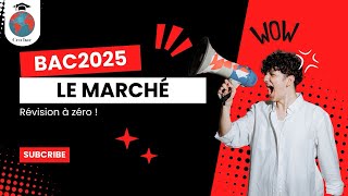 Le marché  Révision Bac 2025  Prof Imane  Partie 1 [upl. by Idnahc]