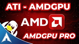 Instalar Drivers ATI  AMDGPU  AMDGPUPRO  Vulkan  OpenCL  VDPAU  Arch Linux [upl. by Kered86]