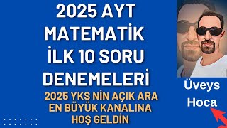 Mikro Orjinal 2025 AYT1 💥AYT Matematik İlk 10 soru Denemeleri 2🔥PDF Açıklamada Son 3 Soru Zor [upl. by Lohrman]