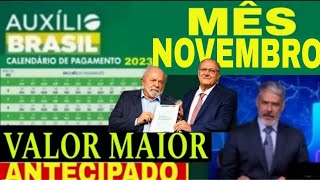 CALENDÁRIO DO AUXÍLIO BRASIL NOVEMBRO 2023 vai ser ANTECIPADO COM AUMENTO e ADICIONAL SAIBA AGORA [upl. by Newbold331]