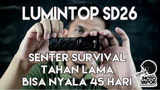 LUMINTOP SD26  SENTER LED TAHAN LAMA [upl. by Oijres411]