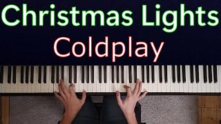 Coldplay  Christmas Lights  Piano Cover Sheet Music [upl. by Animas]