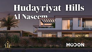 Discover Hudayriyat Hills  Al Naseem Luxury Villas by Modon Properties [upl. by Acceber]