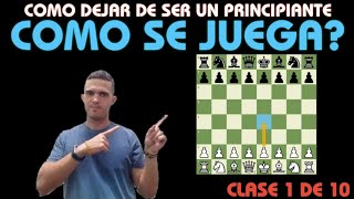 Clase 1 Cómo Jugar Ajedrez desde Cero Guía para Principiantes [upl. by Hulton]