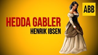 HEDDA GABLER Henrik Ibsen  FULL AudioBook [upl. by Olnee]