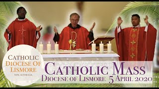 LIVE Catholic Mass for Palm Sunday  Diocese of Lismore NSW Australia 5th of April 2020 [upl. by Irelav]