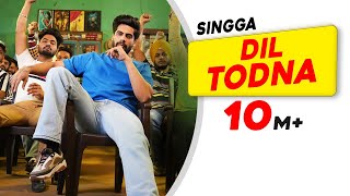 Singga  Dil Todna  Desi Crew  Sonia Mann  Latest Punjabi Songs 2021  New Punjabi Love Songs [upl. by Nosemaj]