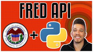 FRED API Python Tutorial  Get Economic Data [upl. by Anerom]