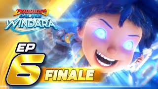 FINALE EP06  BoBoiBoy Galaxy Windara  Pertarungan Demi Windara [upl. by Dillie183]