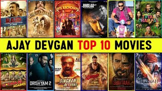 Ajay Devgan Top 10 Highest Grossing Movies List With Box Office Collection  Ajay Devgan Top Films [upl. by Pirri]