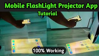 Mobile FlashLight Projector app Tutorial For Mobiles💯😱 FlashLight Video Projector  The Mj [upl. by Krawczyk652]