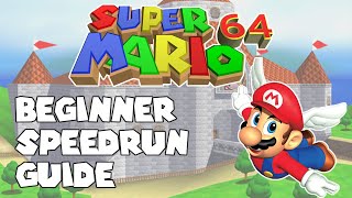 Super Mario 64 Speedrun Guide  Getting Started [upl. by Yentihw489]