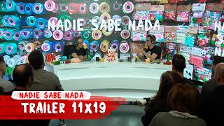 NADIE SABE NADA 11x19  Trailer [upl. by Cooperstein]