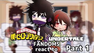 Fandoms react to each other  Part 1  MHA amp Undertale  Gacha Nebula  FANONMY AU  CE☆ [upl. by Cavill696]