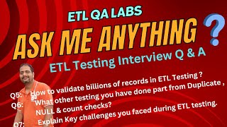 ETL Testing Interview Q amp A  Part 2  Ask Me Anything [upl. by Sewellyn129]