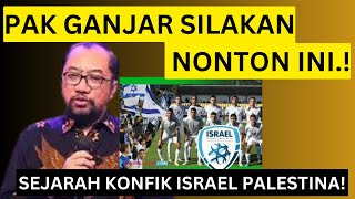 KULIAH SINGKAT SEJARAH ISRAEL PALESTINA DENGAN BPK BAMBANG NOORSENA [upl. by Hayyifas542]