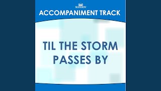 Til the Storm Passes By Low Key GAb with Background Vocals [upl. by Ramak]