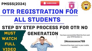 VERY IMPORTANT PROCESS FOR PMSSS SCHOLARSHIP202425  OTR registration on nsp step by step pmsss [upl. by Anemolif]