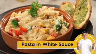 Pasta in White Sauce  पास्ता इन वाइट सॉस  Monsoon ka Mazza  Episode 57  Sanjeev Kapoor Khazana [upl. by Einra]