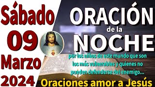 oración de la noche de hoy Sábado 09 de Marzo de 2024  Romanos 831 [upl. by Sarita134]