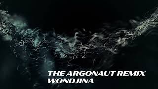 The Argonaut  Wondjina Remix [upl. by Aham]