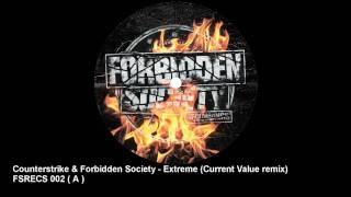 Counterstrike amp Forbidden Society  Extreme  Current Value Remix [upl. by Milinda]