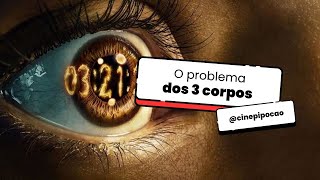 O problema dos 3 corpos  REVIEW DO CP com spoilers [upl. by Blood]