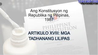 1987 Philippine Constitution  ARTICLE XVIII Transitory Provisions Tagalog Version [upl. by Charlean]