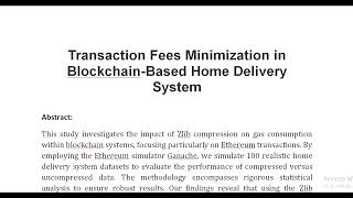 Transaction Fees Minimization in Blockchain Based Home Delivery System [upl. by Pitchford]