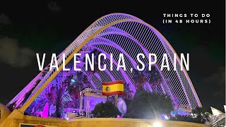 48 Hours in Valencia Spain 🇪🇸  Things To Do Beach Mya Club Oceanography Centre [upl. by Kizzee]