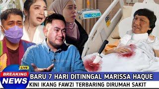 Semua Artis Menangis  Melihat Kondisi Ikang Fawzi Saat Ini Dirumah Sakit [upl. by Lessur108]