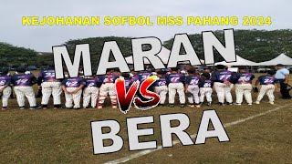 MARAN vs BERA softbal MssPahang [upl. by Frantz]