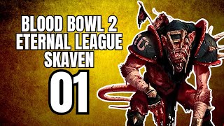 SKAVEN TEAM ETERNAL LEAGUE Blood Bowl 2 Gameplay 1 First Impressions [upl. by Simmie]