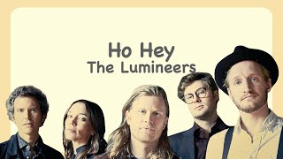 The Lumineers  Ho Hey Lyrics [upl. by Odlamur995]