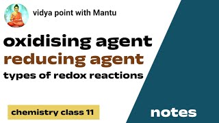 oxidising agent reducing agent and types of redox reactions [upl. by Eninahs]