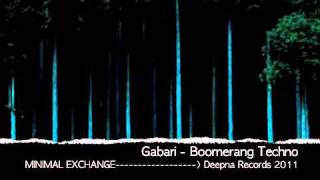 Gabari  Boomerang Techno DPN009 [upl. by Aiseneg]