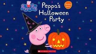 quot🎃🐷 Peppa Pig  Peppas Halloween Party 👻🎉 Ready for some Halloween fun with Peppa and friends 🎈✨ [upl. by Dody]