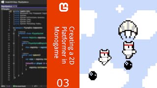 Creating a 2D Platformer in Monogame using an Entity Component System Part 3 [upl. by Ragse891]