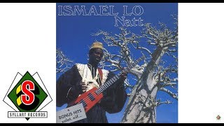 Ismaël Lô  Ataya audio [upl. by Elmore]