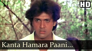 Kaanta Hamara Paani Na Mange  Dariya Dil  Govinda  Gulshan Grover  Kimi Katkar  Old Hindi Songs [upl. by Jara992]